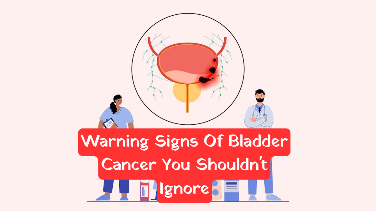 Bladder Cancer: पेशाब संबंधी ये 5 समस्याएं हो सकती हैं ब्लैडर कैंसर का संकेत – जानें डॉक्टर की चेतावनी